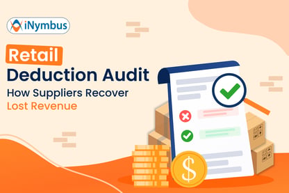 Retail Deduction Audit: How Suppliers Recover Lost Revenue | iNymbus