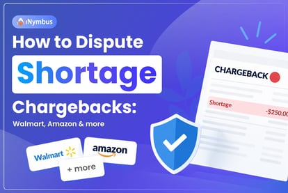 How to Dispute Shortage Chargebacks from Walmart, Amazon & more