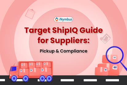 Target ShipIQ Guide for Suppliers: Pickup & Compliance
