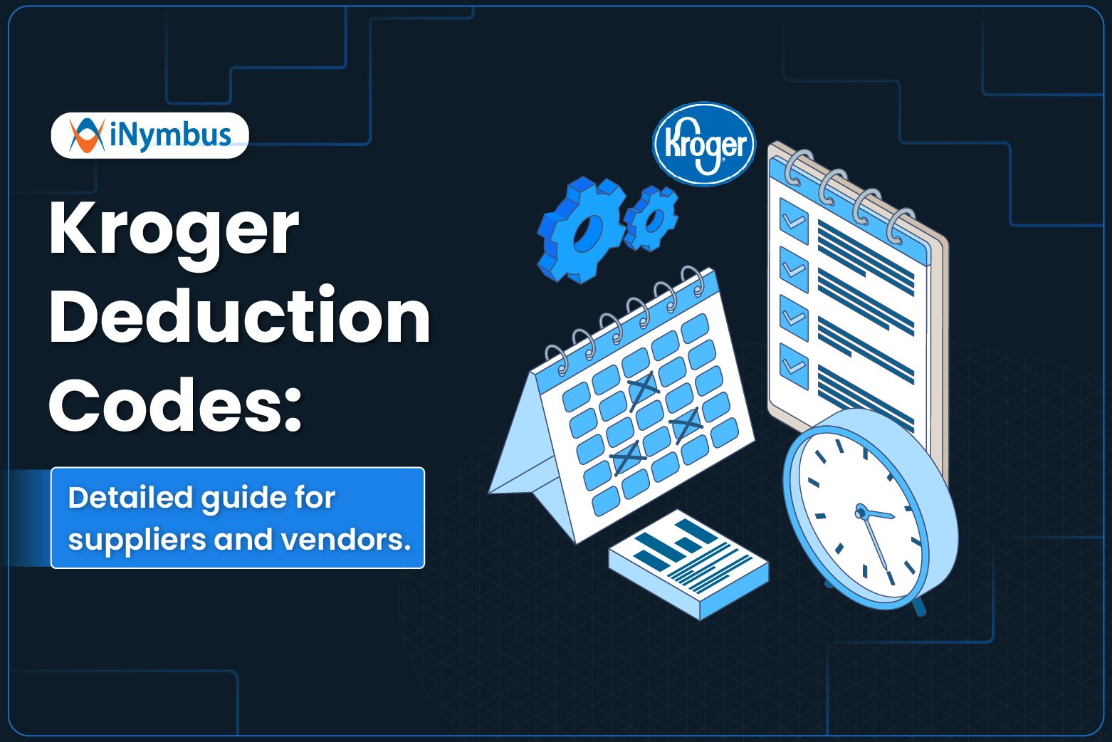 Kroger Deduction Codes Explained | iNymbus