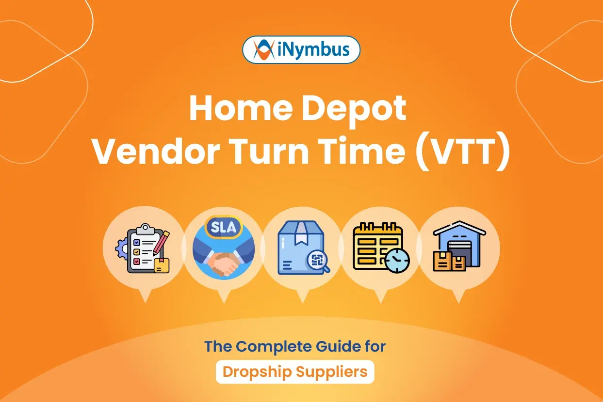 Home Depot Vendor Turn Time (VTT) Guide: Dropship Suppliers