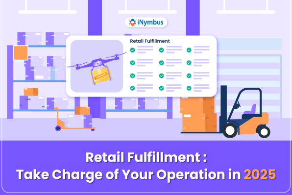 Retail Fulfillment: Take Charge of Your Operation in 2026