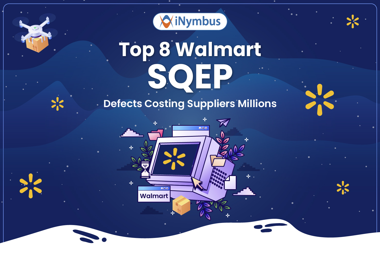 Top 8 Walmart SQEP Defects Costing Suppliers Millions