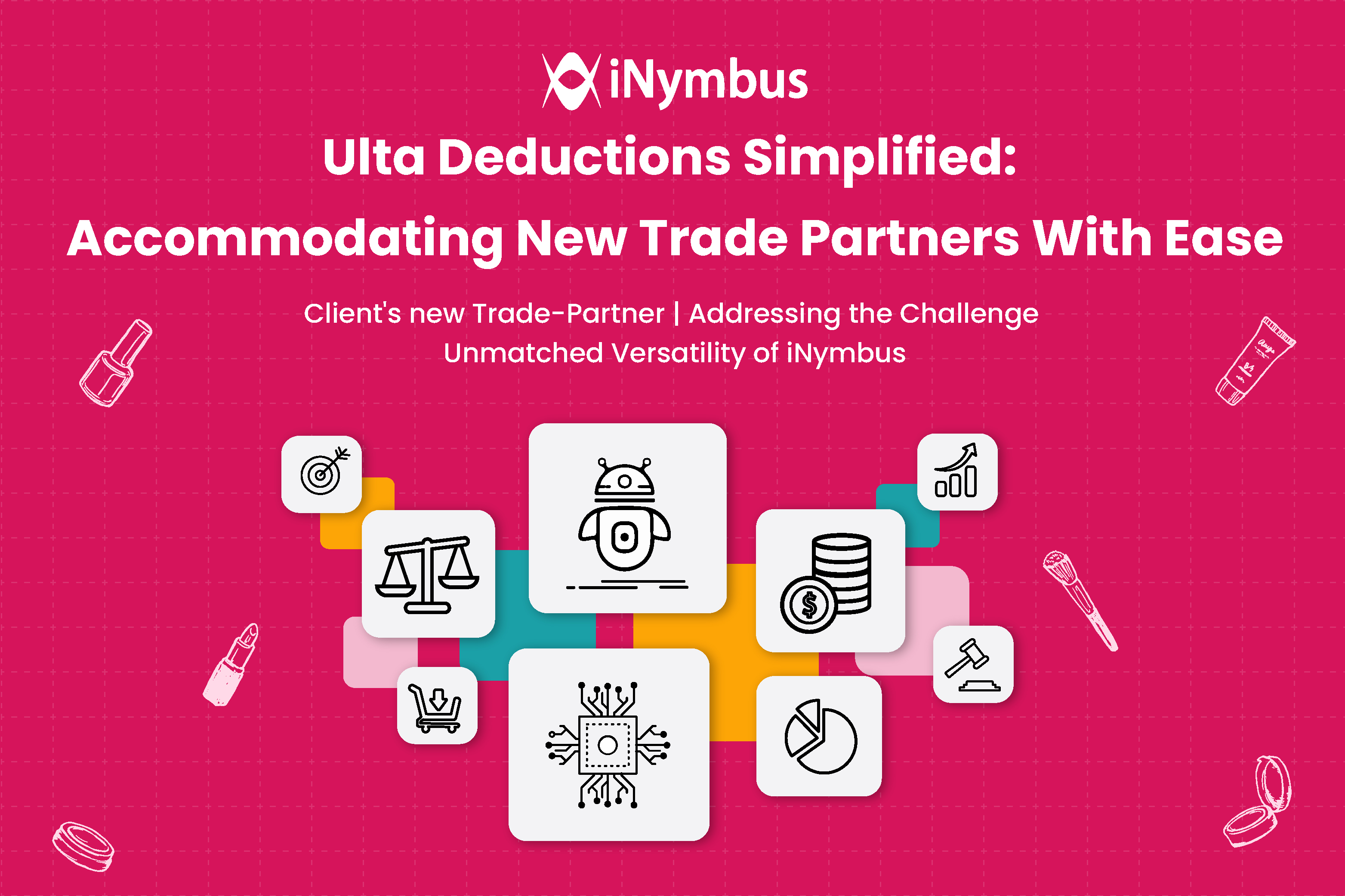 Ulta Deductions Simplified: Accommodating New Trade Partners With Ease